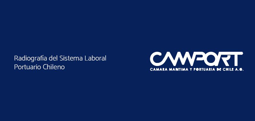 Radiografía del Sistema Laboral Portuario Chileno