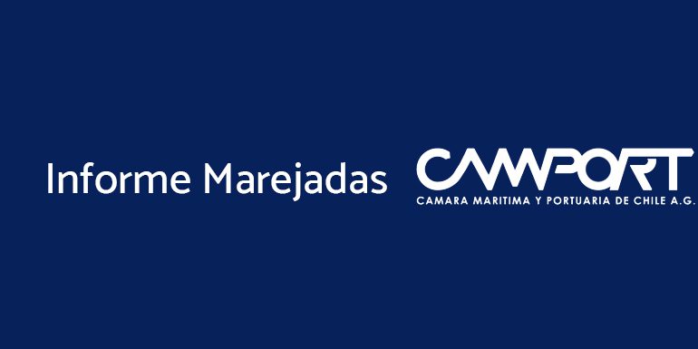 Informe Marejadas y su impacto en los puertos