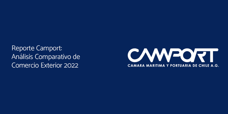 Reporte Camport: Análisis Comparativo de Comercio Exterior 2022